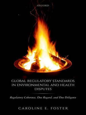 cover image of Global Regulatory Standards in Environmental and Health Disputes